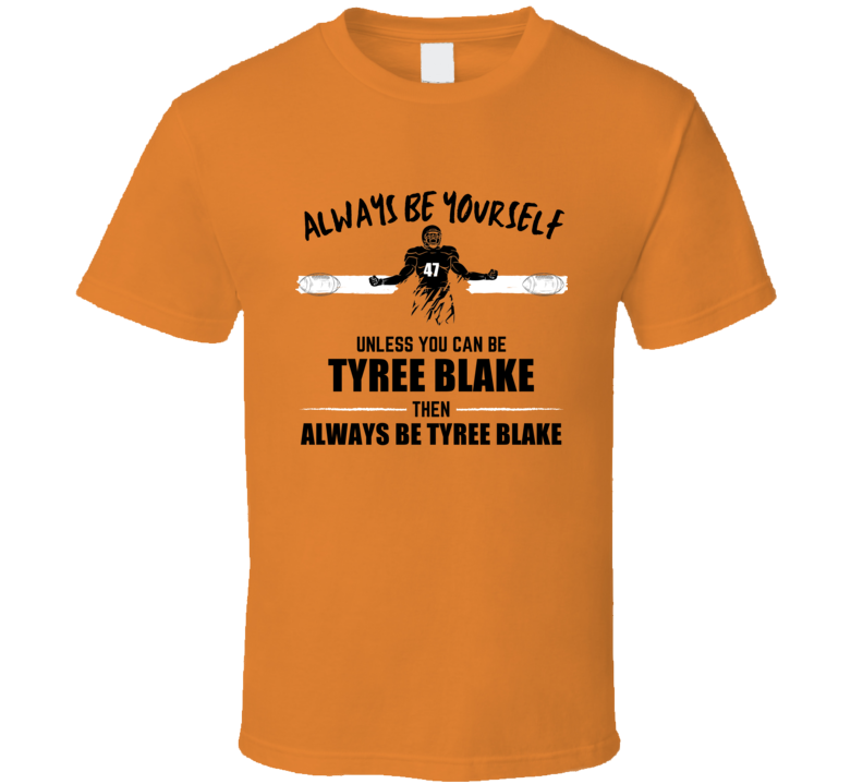 Tyree Blake Always Be Yourself Oregon State Football Fan Present Gift Tyree Blake Always Be Yourself Oregon State Football Fan Present Gift