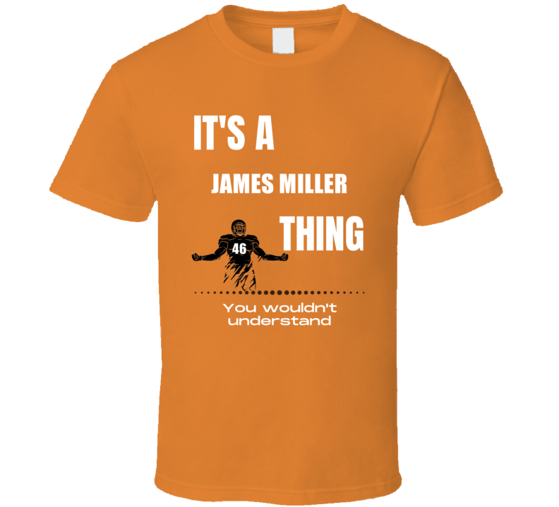 James Miller Thing You Wouldn't Understand Bowling Football Fan Presen James Miller Thing You Wouldn't Understand Bowling Football Fan Presen