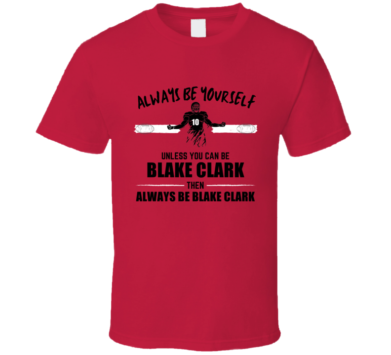 Blake Clark Always Be Yourself Iowa State Football Fan Present Gift T Blake Clark Always Be Yourself Iowa State Football Fan Present Gift T