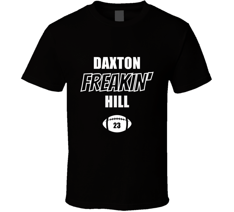 Daxton Freakin Hill Cincinnati Football Fan Present Gift T Shirt
