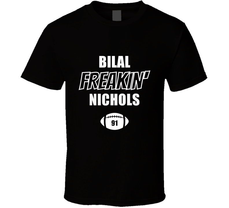Bilal Freakin Nichols Las Vegas Football Fan Present Gift T Shirt