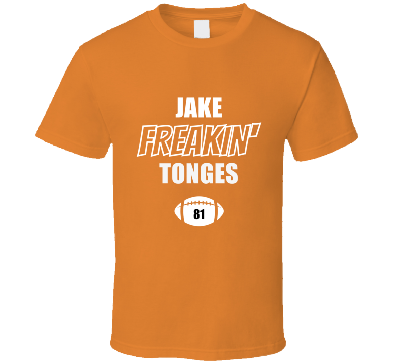 Jake Freakin Tonges Chicago Football Fan Present Gift T Shirt
