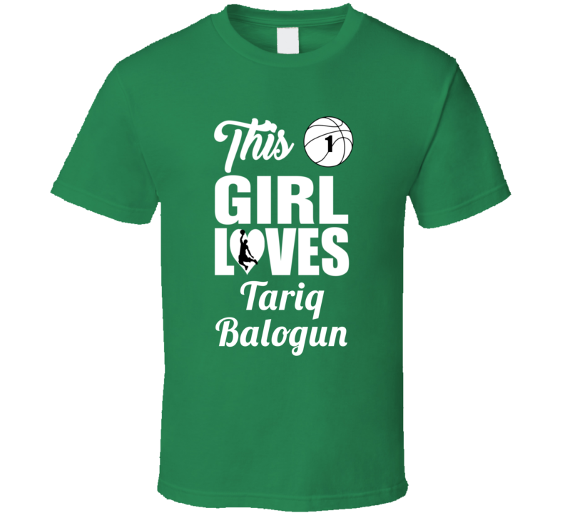 This Girl Loves Tariq Balogun Binghamton Basketball Fan Gift T Shirt This Girl Loves Tariq Balogun Binghamton Basketball Fan Gift T Shirt