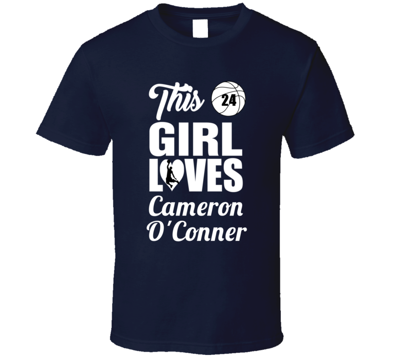This Girl Loves Cameron O'conner Longwood Basketball Fan Gift T Shirt This Girl Loves Cameron O'conner Longwood Basketball Fan Gift T Shirt