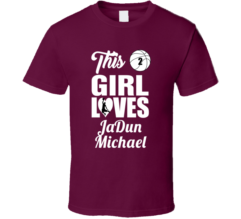 This Girl Loves Jadun Michael Elon Basketball Fan Gift T Shirt This Girl Loves Jadun Michael Elon Basketball Fan Gift T Shirt