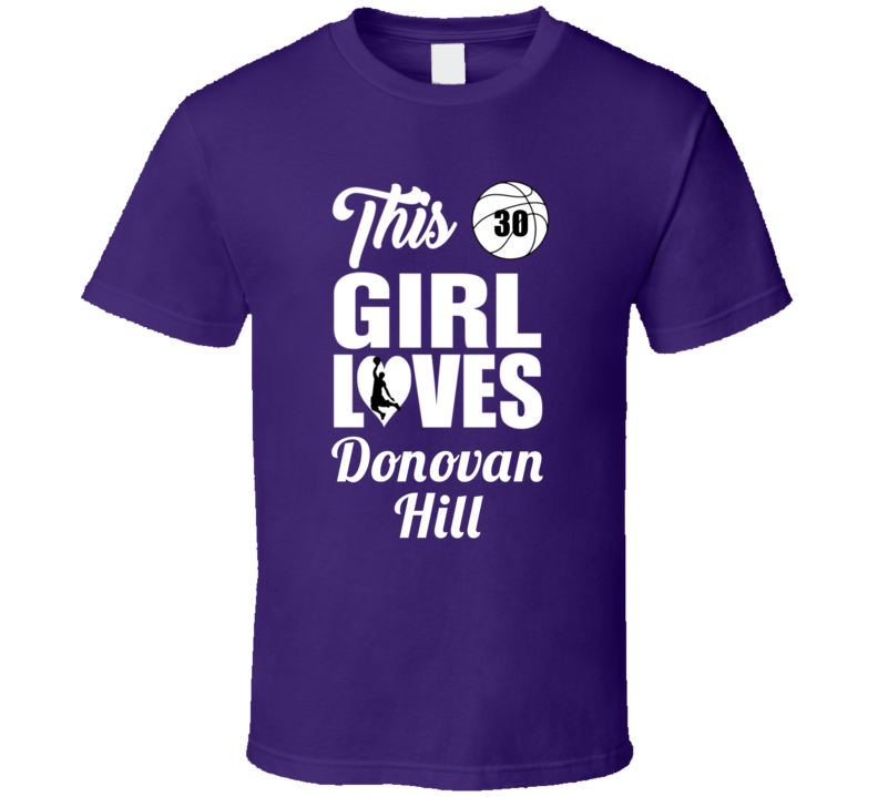 This Girl Loves Donovan Hill Niagara Basketball Fan Gift T Shirt This Girl Loves Donovan Hill Niagara Basketball Fan Gift T Shirt