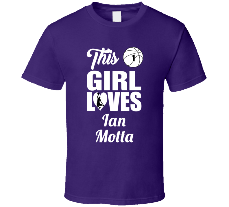 This Girl Loves Ian Motta Bucknell Basketball Fan Gift T Shirt This Girl Loves Ian Motta Bucknell Basketball Fan Gift T Shirt