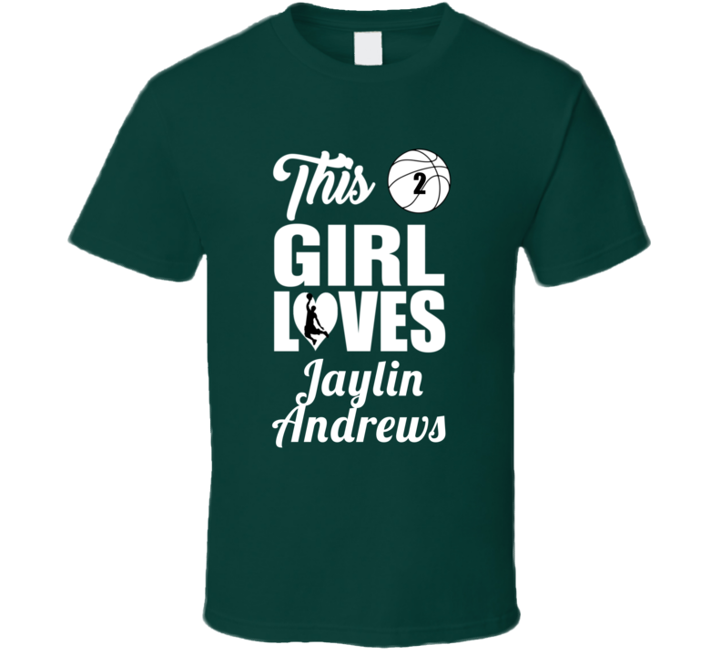 This Girl Loves Jaylin Andrews Loyola Maryland Basketball Fan Gift T S This Girl Loves Jaylin Andrews Loyola Maryland Basketball Fan Gift T S