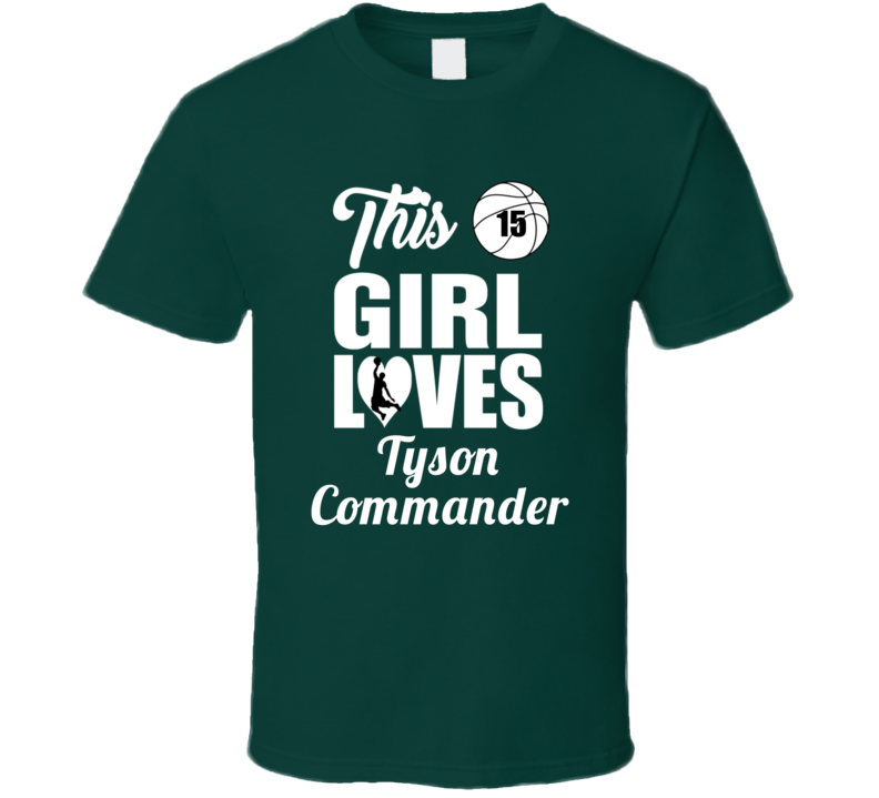 This Girl Loves Tyson Commander Loyola Maryland Basketball Fan Gift T This Girl Loves Tyson Commander Loyola Maryland Basketball Fan Gift T