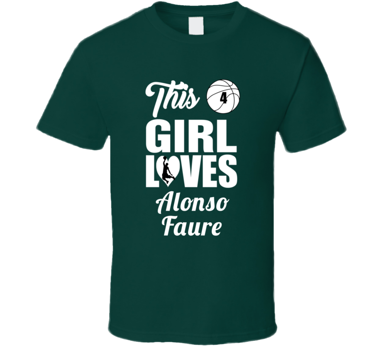 This Girl Loves Alonso Faure Loyola Maryland Basketball Fan Gift T Shi This Girl Loves Alonso Faure Loyola Maryland Basketball Fan Gift T Shi