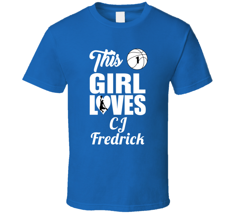 This Girl Loves Cj Fredrick Kentucky Basketball Fan Gift T Shirt This Girl Loves Cj Fredrick Kentucky Basketball Fan Gift T Shirt