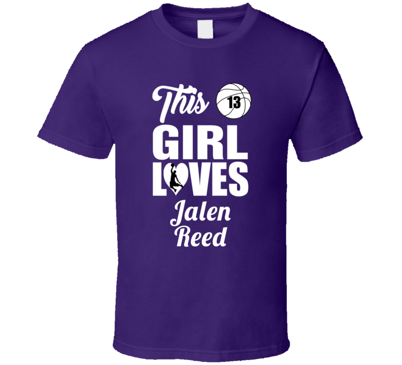 This Girl Loves Jalen Reed Lsu Basketball Fan Gift T Shirt
