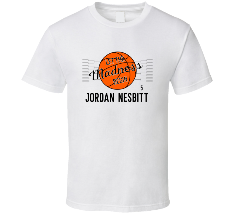 Jordan Nesbitt Let The Madness Begin Hampton Basketball Fan Gift T Shi