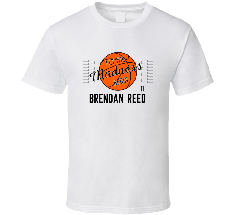 Brendan Reed Let The Madness Begin Lehigh Basketball Fan Gift T Shirt