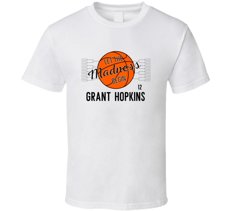 Grant Hopkins Let The Madness Begin Navy Basketball Fan Gift T Shirt Grant Hopkins Let The Madness Begin Navy Basketball Fan Gift T Shirt