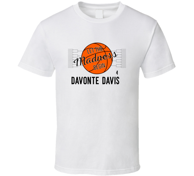 Davonte Davis Let The Madness Begin Arkansas Basketball Fan Gift T Shi Davonte Davis Let The Madness Begin Arkansas Basketball Fan Gift T Shi