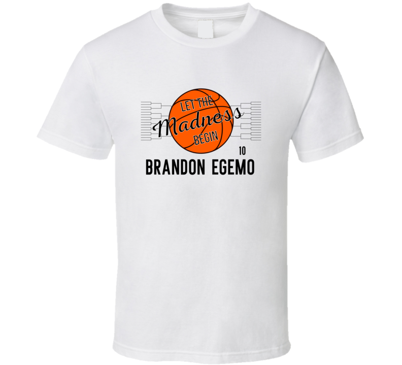 Brandon Egemo Let The Madness Begin Lsu Basketball Fan Gift T Shirt Brandon Egemo Let The Madness Begin Lsu Basketball Fan Gift T Shirt