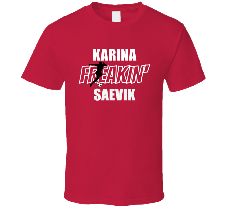 Karina Saevik Freakin Norway Women World Cup Football Fan Soccer Gift 