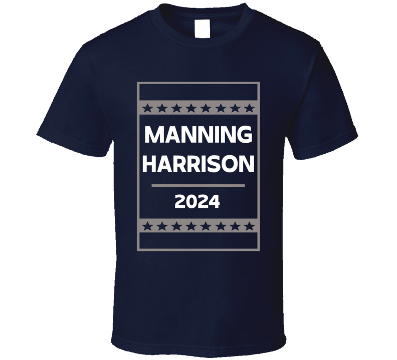 Manning Harrison Duo 2024 Election Parody Indianapolis Football Fan T 