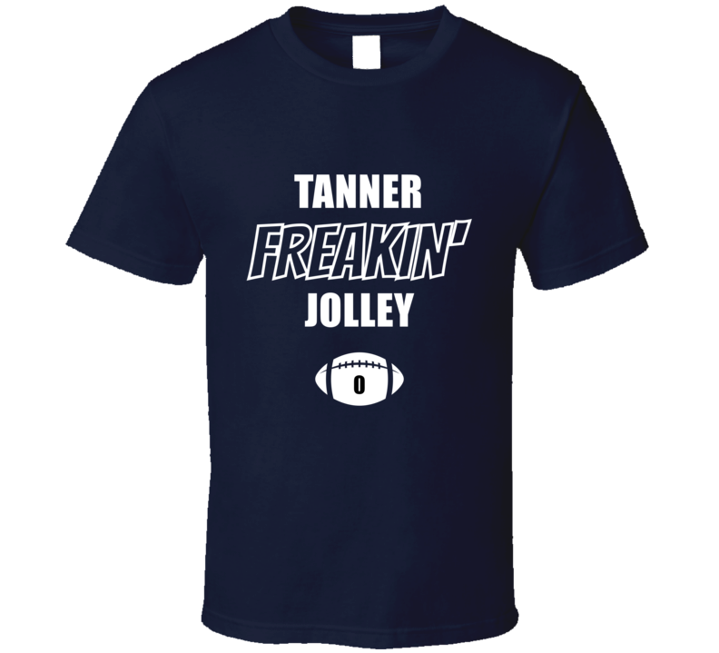 Tanner Freakin Jolley Utah State Football Fan Present Gift T Shirt Tanner Freakin Jolley Utah State Football Fan Present Gift T Shirt