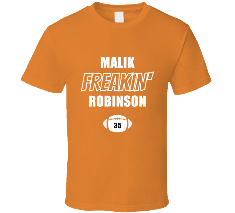 Malik Freakin Robinson Utsa Football Fan Present Gift T Shirt Malik Freakin Robinson Utsa Football Fan Present Gift T Shirt
