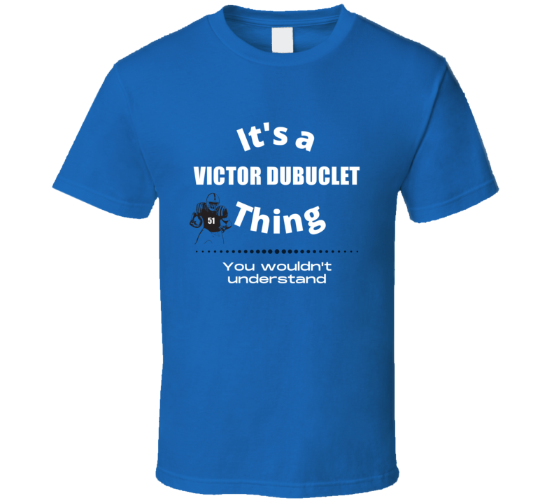 Victor Dubuclet Thing You Wouldn't Understand Air Force Football Fan P