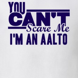 You Cant Scare Me Im An Aalto Last Name T Shirt 10589202