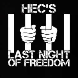 Hecs Last Night Of Freedom Bachelor Party T Shirt 10925225