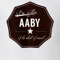 Im An Aaby I Do What I Want Funny Last Name T Shirt 10929239
