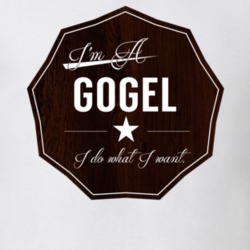Im A Gogel I Do What I Want Funny Last Name T Shirt 10939322