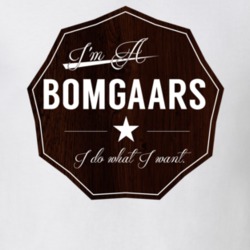 Im A Bomgaars I Do What I Want Funny Last Name T Shirt 10942936