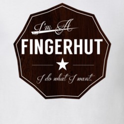 Im A Fingerhut I Do What I Want Funny Last Name T Shirt 10984527