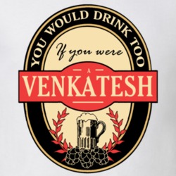 Drink If You Are A Venkatesh Funny Beer Party Label Inspired T Shirt 12163787