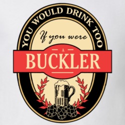 Drink If You Are A Buckler Funny Beer Party Label Inspired T Shirt 12171099