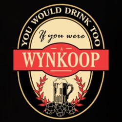 Drink If You Are A Wynkoop Funny Beer Party Label Inspired T Shirt 12193414