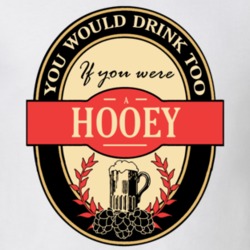 Drink If You Are A Hooey Funny Beer Party Label Inspired T Shirt 12201454