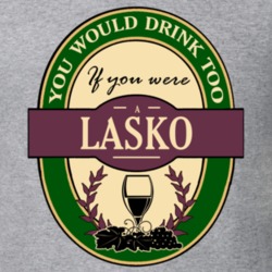Drink If You Are A Lasko Funny Wine Party Label Inspired T Shirt 12225921