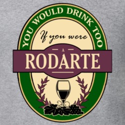 Drink If You Are A Rodarte Funny Wine Party Label Inspired T Shirt 12237137