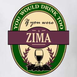 Drink If You Are A Zima Funny Wine Party Label Inspired T Shirt 12244653