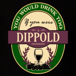 Drink If You Are A Dippold Funny Wine Party Label Inspired T Shirt 12251594
