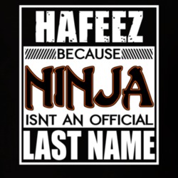 Hafeez Because Ninja Official Last Name Funny T Shirt 12976568