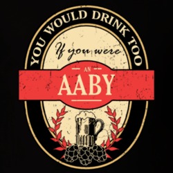 You Would Drink Too If You Are An Aaby Beer Label Last Name Worn Look T Shirt 31821810
