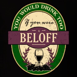 You Would Drink Too If You Were A Beloff Wine Label Last Name Worn Look T Shirt 31837981