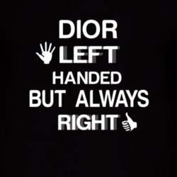 Dior Left Handed But Always Right Funny Name T Shirt 5548907