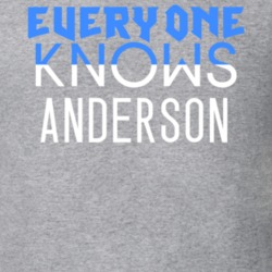 Everyone Knows Anderson Popular Name T Shirt 5787384