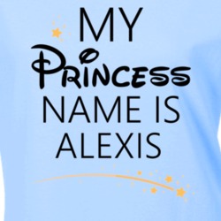 My Princess Name Is Alexis Cartoon Princess Inspired T Shirt 5798616