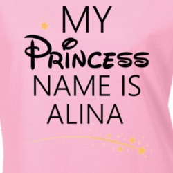 My Princess Name Is Alina Cartoon Princess Inspired T Shirt 5798648