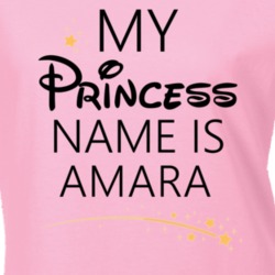 My Princess Name Is Amara Cartoon Princess Inspired T Shirt 5798766