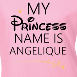My Princess Name Is Angelique Cartoon Princess Inspired T Shirt 5798951