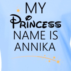 My Princess Name Is Annika Cartoon Princess Inspired T Shirt 5799067